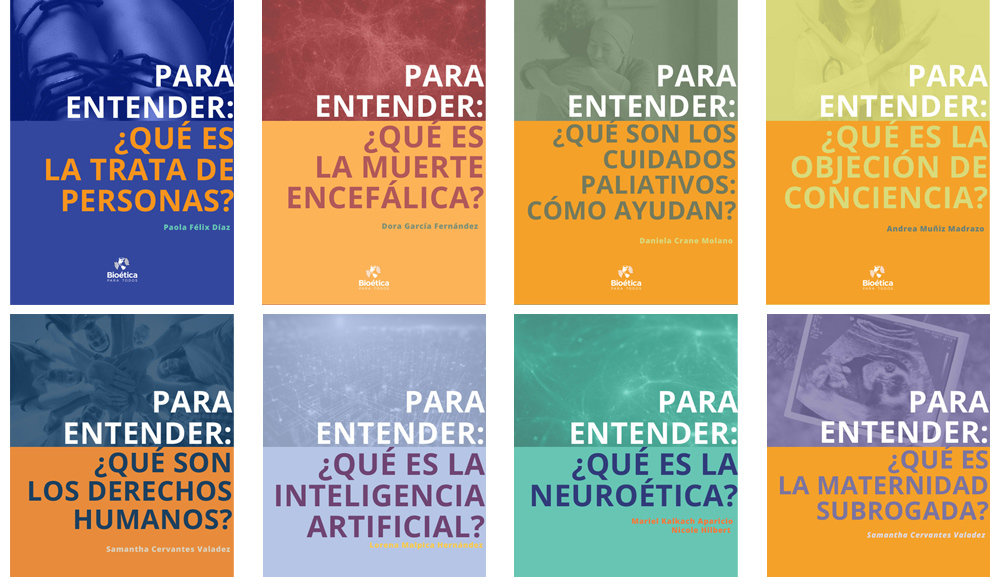 We invite you to learn about the new manuals ''to understand'' presented by the Priority Project ''Bioethics for All'' 