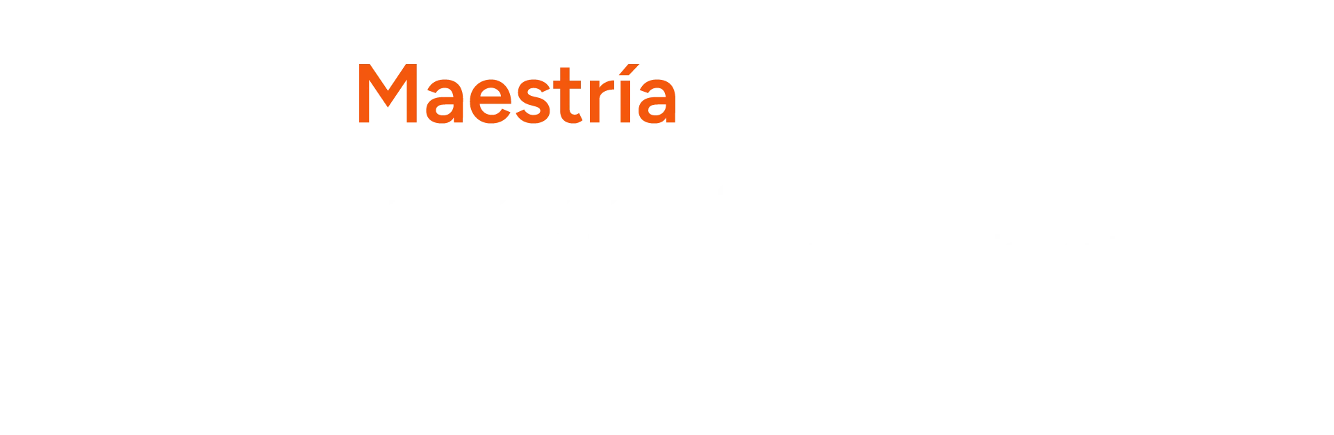
<span>Maestrias y Especialidades</span>
