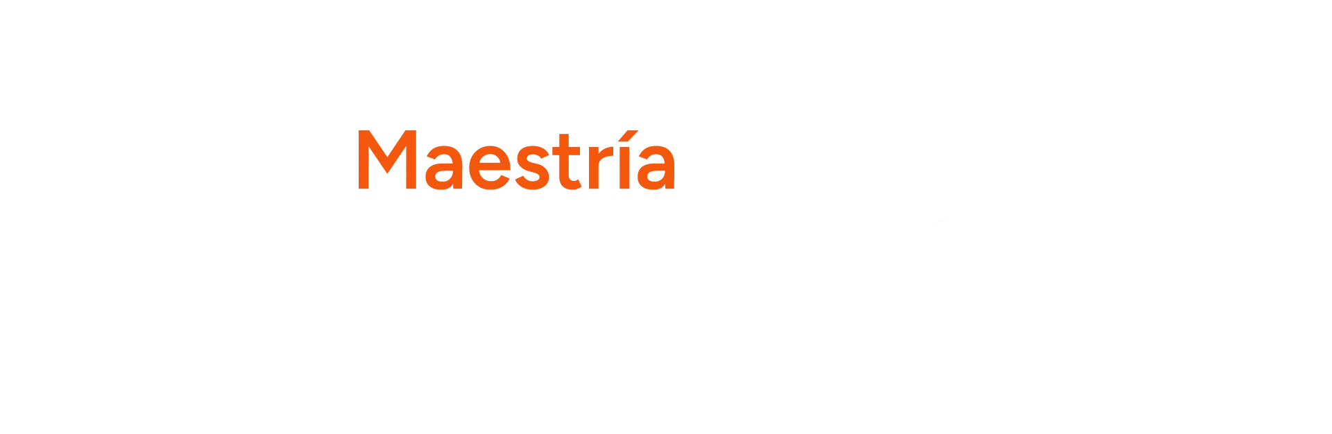 
<span>Maestrias y Especialidades</span>
